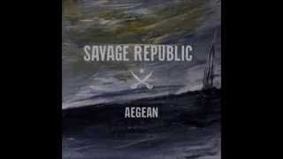 Savage Republic - Sons and Lovers