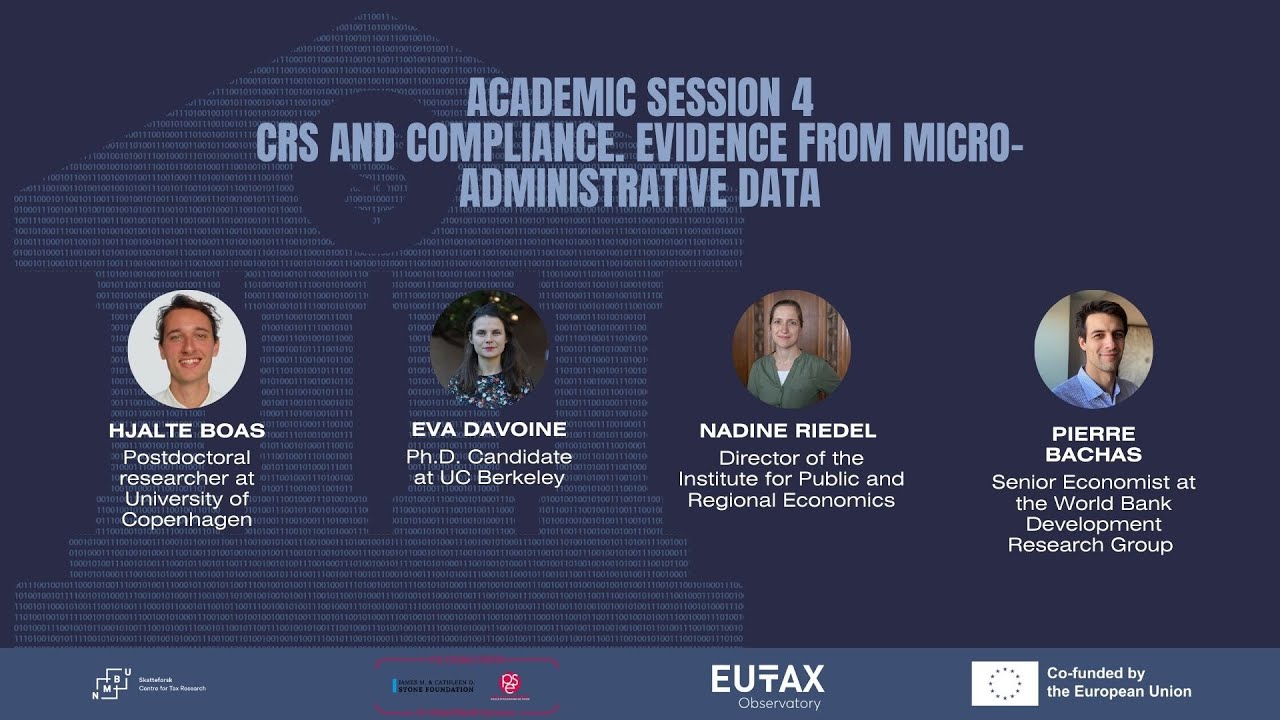 Academic Session 4: CRS and Compliance: Evidence from micro administrative data