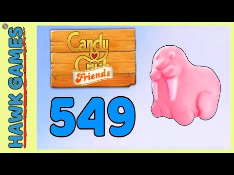 Candy Crush Friends Level 549 (Animals mode) - 3 Stars Walkthrough, No Boosters