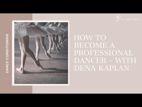 Lisa Howell and Dena Kaplan talk about becoming a professional dancer!