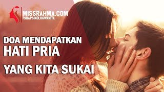 Hatifuzziblog Doa Meluluhkan Hati Pria Yang Kita Cintai