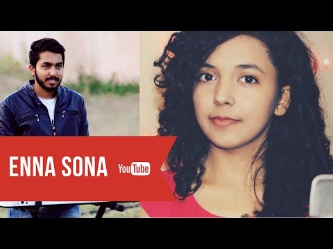 ENNA SONA - OK Jaanu | Female Cover | Arijit Singh , A R Rahman | Arpan Jain Ft. Shreya Karmakar