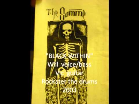 THE SOMME "BLACK WITHIN"