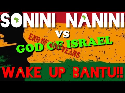 SoNINI NaNINI VS GOD OF ISRAEL || GUEST ELDER NKOSI ZOONAADAH1 WA AKOBI