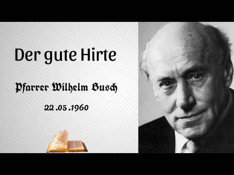 Der gute Hirte - Pfarrer Wilhelm Busch (1960)