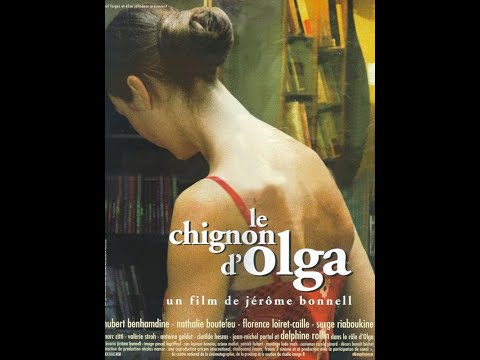 '' le chignon d'olga '' - official trailer 2002.