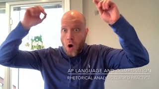 AP Language and Composition Remote Lesson # 1: Rhetorical Analysis Guided Practice