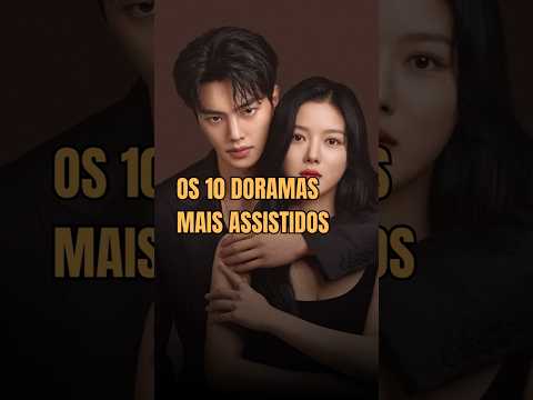 🌟 Os Melhores Doramas para Maratonar - Descubra Agora! 🌟