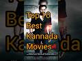 Top 10 Best Kannada Movies Shortsfeed Shorts