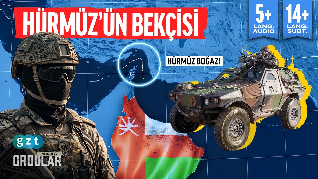 Orta Doğu’nun İsviçre’si silahlanıyor: Umman Ordusu'nun bilinmeyen gücü