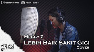 Chord Gitar dan Lirik Lagu Lebih Baik Sakit Gigi - Meggy Z: Tapi Ini Sakit Lebih Sakit
