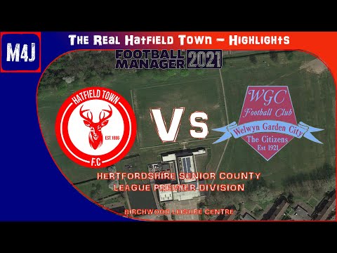 The Real Hatfield Town | Match Highlights vs Welwyn Garden City U23s | Football Manager 2021