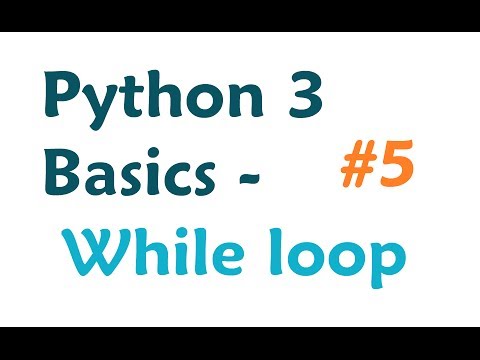 Python 3 programming tutorial While Loop