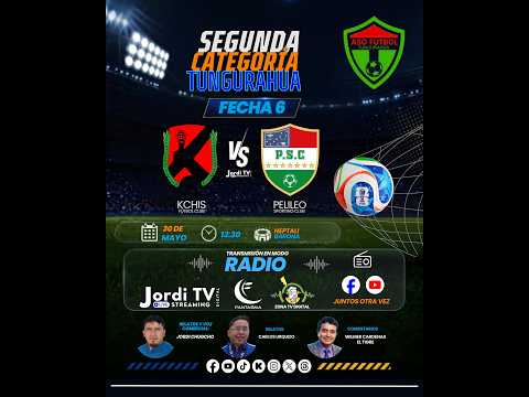 Segunda Categoría Provincial de Tungurahua KCHIS F. C. vs PELILEO S. C. T2