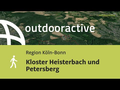 Wanderung in der Region Köln-Bonn: Kloster Heisterbach und Petersberg