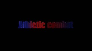 Athletic combat　運営配信