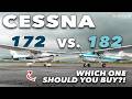 Cessna 172 VS Cessna 182 Which One Is Better For YOU In Depth Review