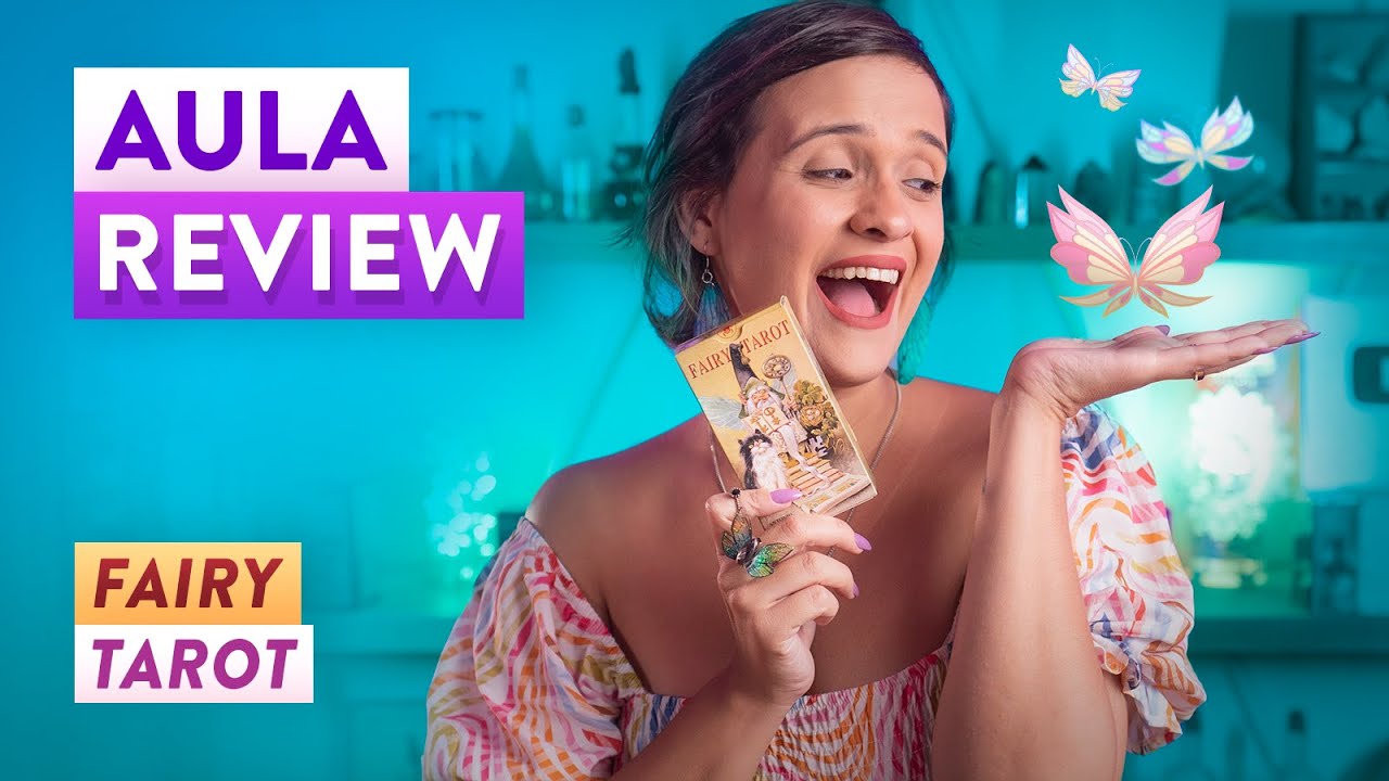 [AULA-REVIEW] Fairy Tarot (Tarot das Fadas)