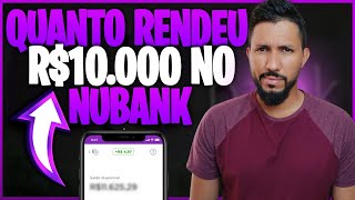QUANTO RENDE R$10,000, NO RDB DO NUBANK / VALE A PENA?