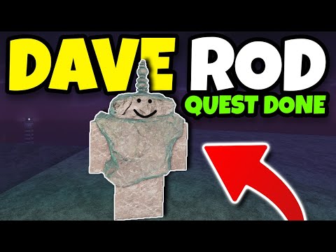 The SECRET DAVE ROD Quest COMPLETED In Fisch Roblox!