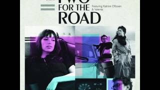 Valente Bertelli & Katrine Ottosen - Two For The Road