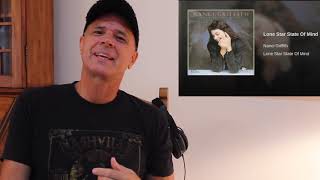 Nanci Griffith -- Lone Star State Of Mind  [REACTION]