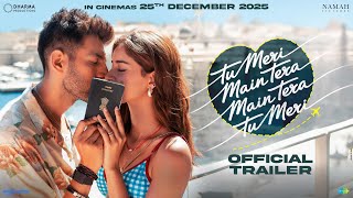 Download lagu TU MERI MAIN TERA MAIN TERA TU MERI - TRAILER | Kartik A, Ananya P | Sameer V | 25 Dec mp3 Download lagu TU MERI MAIN TERA MAIN TERA TU MERI - TRAILER | Kartik A, Ananya P | Sameer V | 25 Dec mp3
