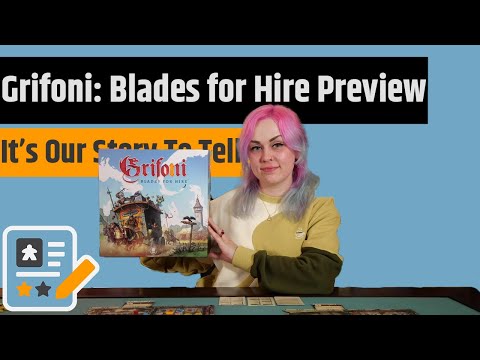 Grifoni: Blades for Hire Preview - A Narrative Worker Placement Game