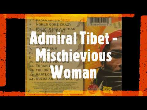 Admiral Tibet - Mischievious Woman