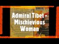 Admiral Tibet Mischievious Woman