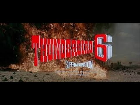 Thunderbird 6 1968 Film RECUT REMASTERED FAN MADE