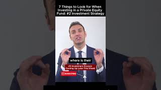 7 Things to Look for When Investing in a Private Equity Fund: #2 Investment Strategy