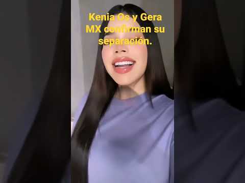 Kenia Os y Gera MX confirman su separación