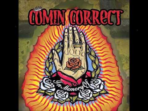 Comin' Correct - No Time To Lose
