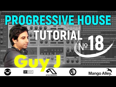 How I created a Progressive House track from scratch in the style of Guy J!