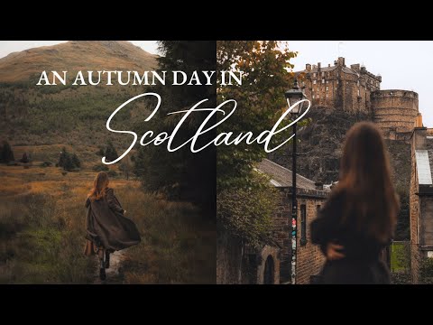 A Cozy Autumn Day in Scotland | Exploring Edinburgh and Scottish Highlands on a slow October weekend