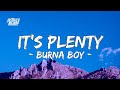 Burna Boy - It's Plenty (Lyrics)