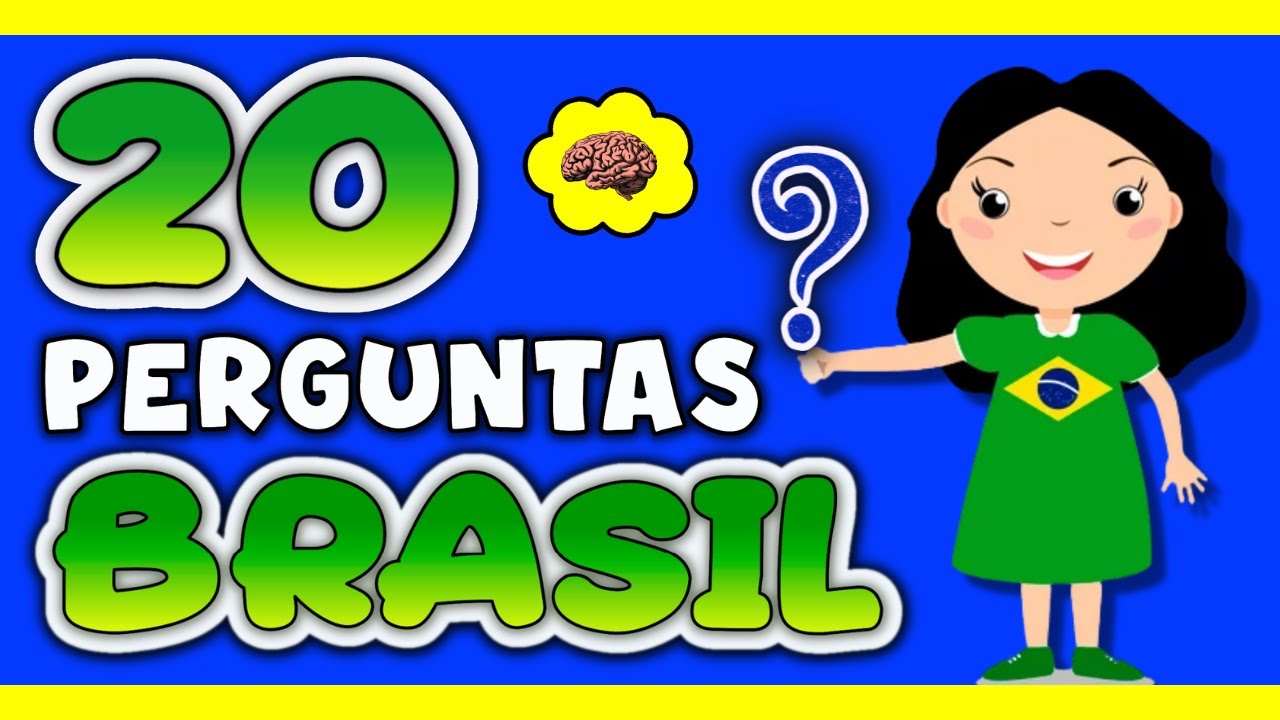 20 PERGUNTAS PARA TESTAR O QUANTO VOCÊ SABE SOBRE A HISTÓRIA, GEOGRAFIA E CULTURA DO BRASIL