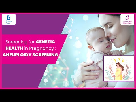 Trisomy 21 Screening Positive - Don’t Panic Until You Watch This! - Dr. Mansi Gupta |Doctors' Circle