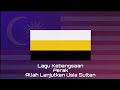 Lagu Kebangsaan PERAK Allah Lanjutkan Usia Sultan