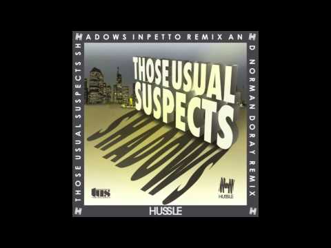 Those Usual Suspects - Shadows (Inpetto Mix)