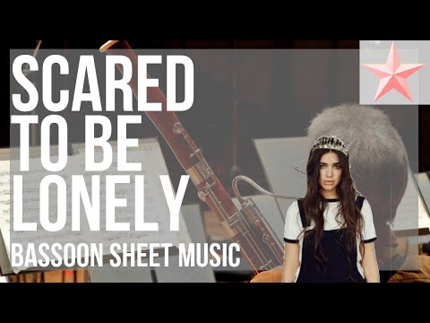 SUPER EASY Bassoon Sheet Music: How to play Scared to Be Lonely by Martin Garrix and Dua Lipa