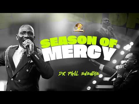 SEASON OF MERCY BY DR PAUL ENENCHE