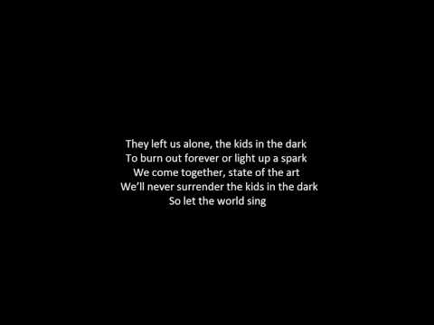Kids In The Dark- All Time Low Lyrics :)
