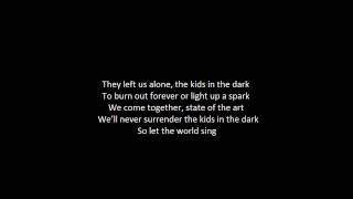 Kids In The Dark- All Time Low Lyrics :)