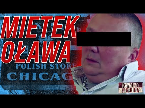 Mieczysław "OŁAWA" M. - a gangster who created a gang in the United States