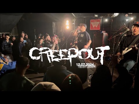 CREEPOUT 12/07/2024