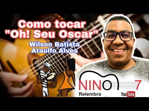 Oh! Seu Oscar - Wilson Batista
