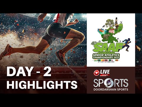 Highlights Day 2 - 4th South Asian Senior Athletics Championship 2025 Ranchi, Jharkhand | DD Sports
