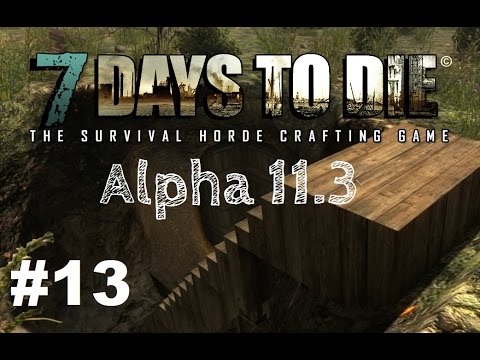7 Days to Die Alpha 11.3 - Der Haus Zerstörer Patch - Gameplay Deutsch / German #13